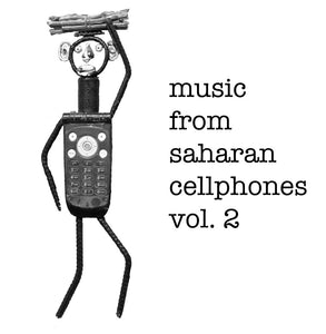 Music from Saharan Cellphones - Volume 2