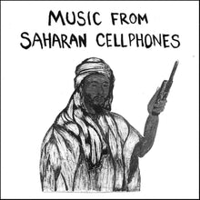 Music from Saharan Cellphones Vol. 1